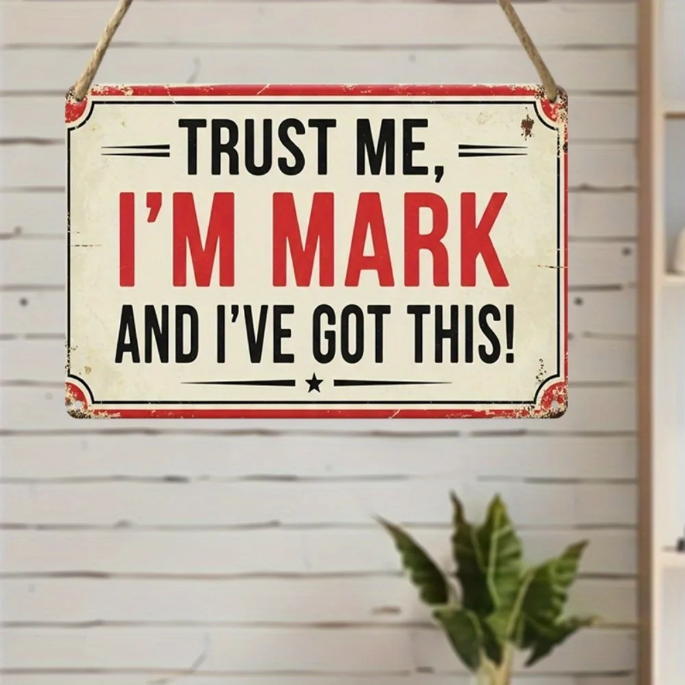 CIFBUY Funny Trust Me I Am Mark Vintage Aluminum Wall Art Metal Tin Sign for Farmhouse Porch Home Decor Gift