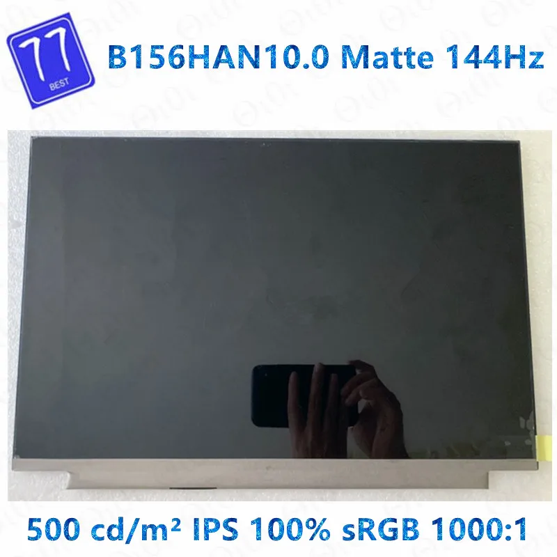 

Original B156HAN10.0 LCD Display IPS Panel Screen 15.6" LCD 1920x1080 144Hz 100% color 1000:1 contrast ratio 40 pin 500 cd/m²