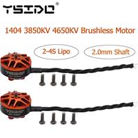 YSIDO 1404 3850KV 4650KV Brushless Motor 2-4S 2.0mm Shaft for RC FPV Racing Freestyle Toothpick Drones RC Replacement DIY Parts