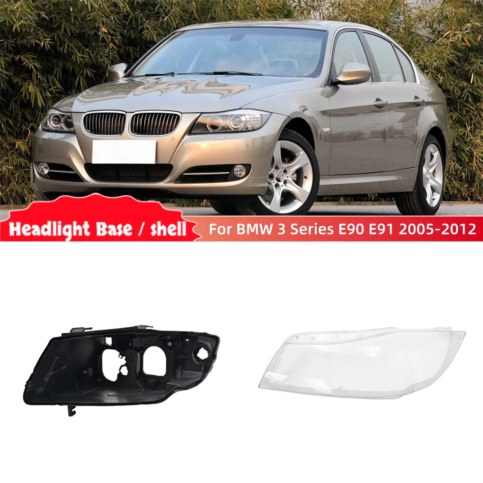 For BMW 3 Series E90 E91 318 320 325 328 335 2005 2006 2007 2008 2009 2010 2011 2012 Headlight Lights Glass Front Lamp Holder