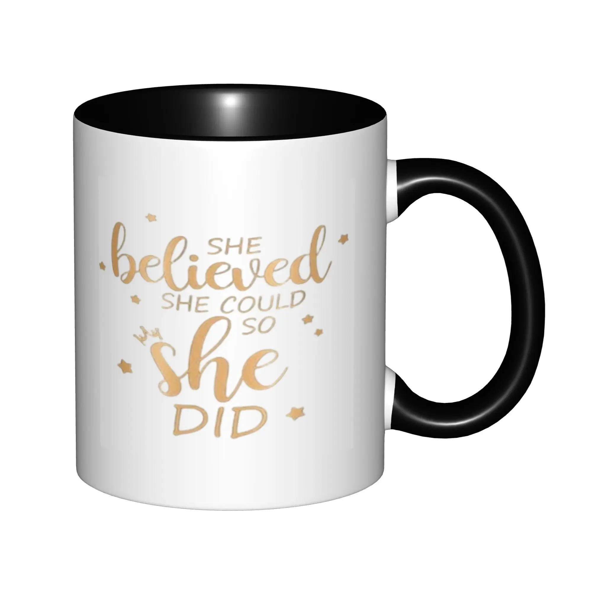 

She Believed She Could So She Did Mugs With Black Handle Birthday Coffee Mugs Ceramic Tea Cups 11oz