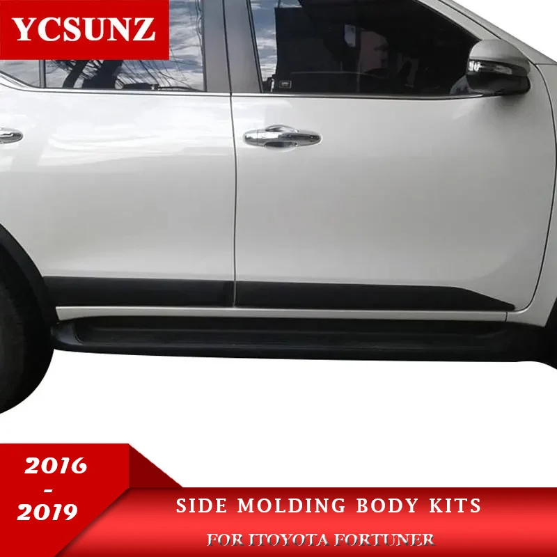 

ABS Injection Black Side Molding Body Kit Trim For Toyota Fortuner Hilux Sw4 2016 2017 2018 2019 Car Accessories
