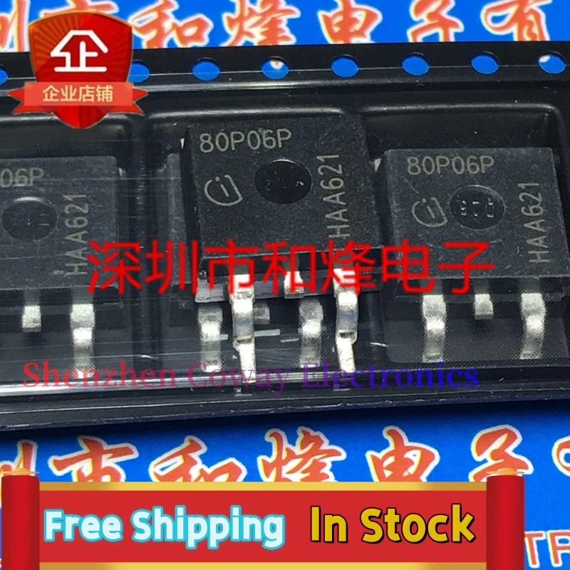 

10PCS-30PCS 80P06P SPB80P06PTO-263 P-60V -80A In Stock Fast Shipping