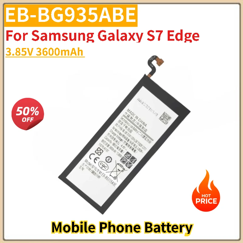 

Phone Battery EB-BG935ABE 3.85V 3600mAh For Samsung Galaxy S7 Edge Brand-New High Quality Replacement Battery