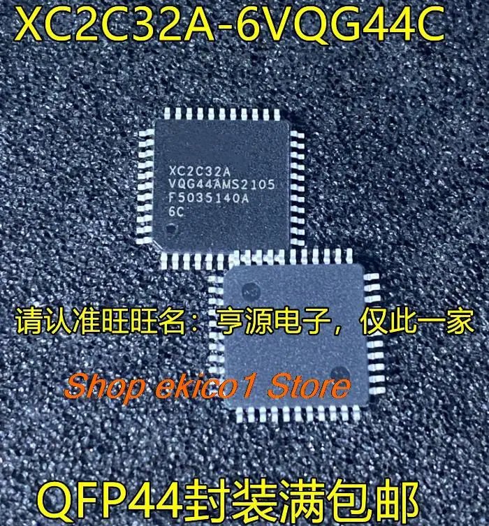 

Original stock XC2C32A-6VQG44C I XC2C32A-6VQ44I QFP-44 XC2C32-6VQG44C