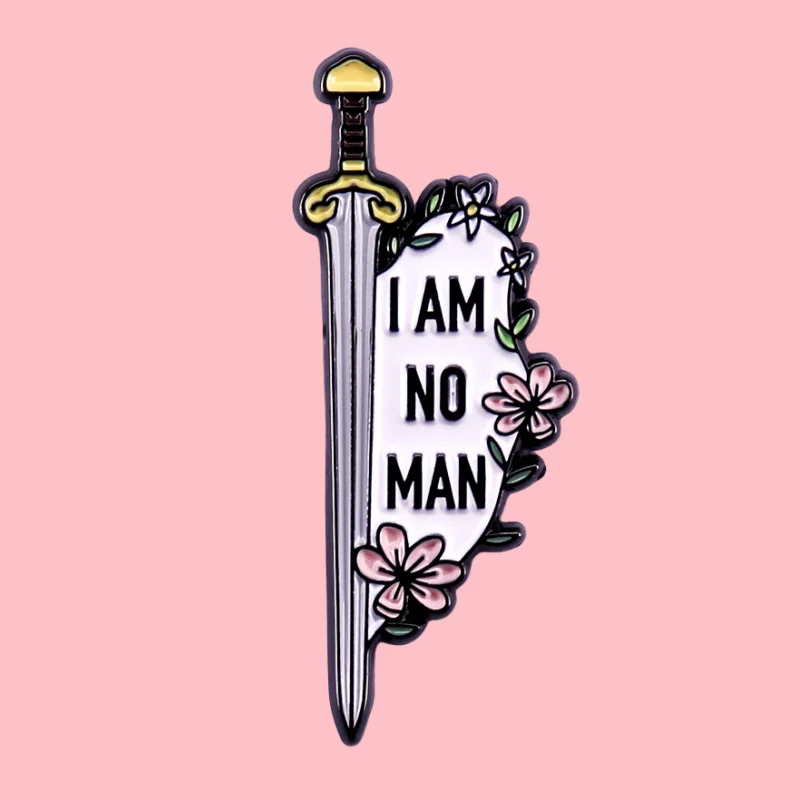 1pc I AM NO MAN Enamel Pin - Bold & Humorous Statement Brooch