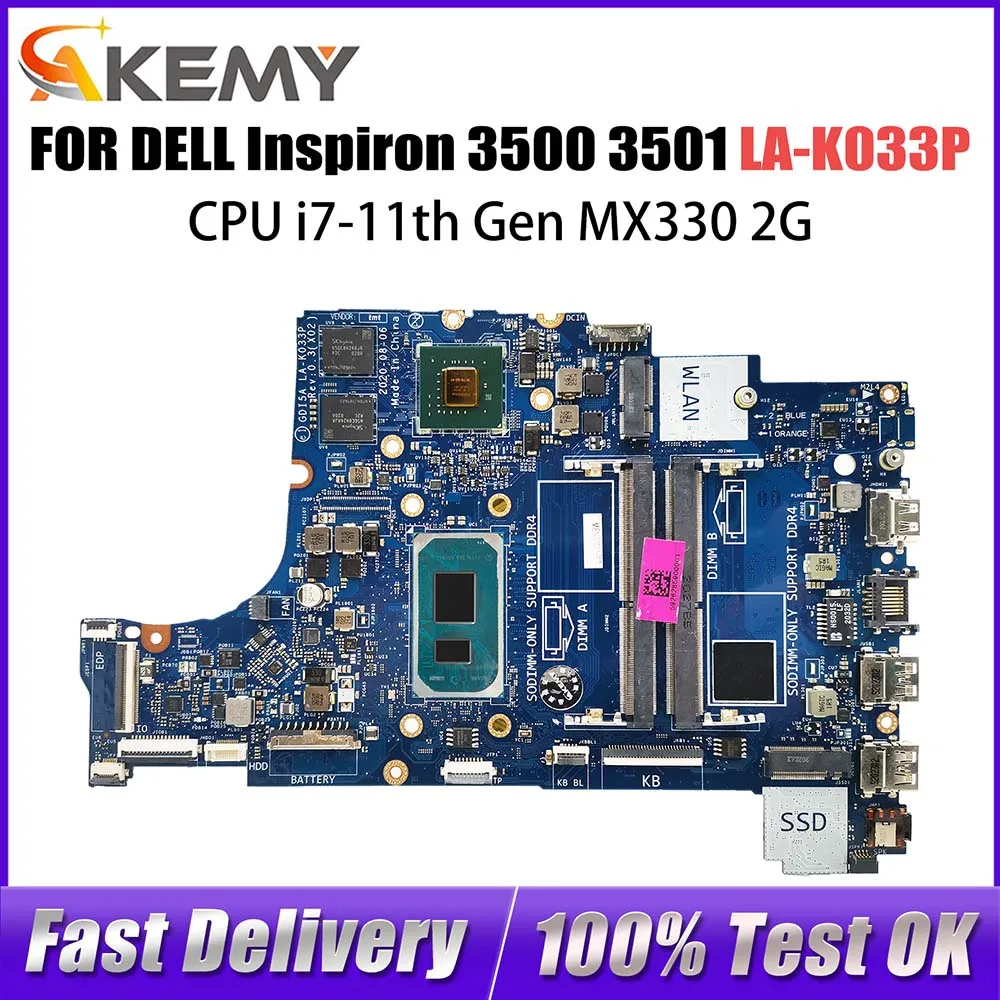 

LA-K033P Mainboard For Dell Inspiron 15 3501 Vostro 3400 3500 Laptop Motherboard With CPU i5 i7 11th Gen MX330 GPU DDR4