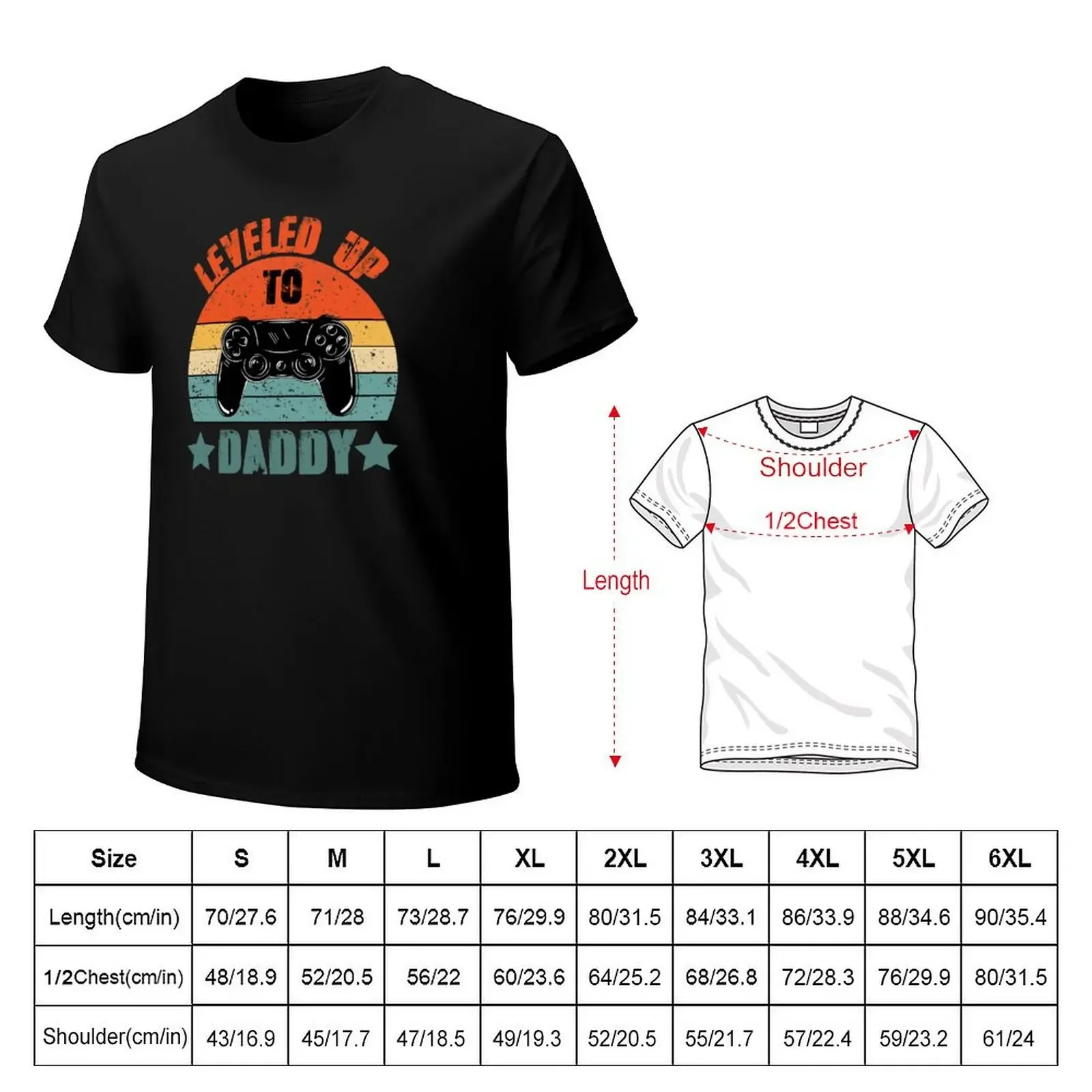 Leveled Up To Daddy,Dad,Funny Father Gift T-Shirt summer tops summer top hippie clothes Men's clothing