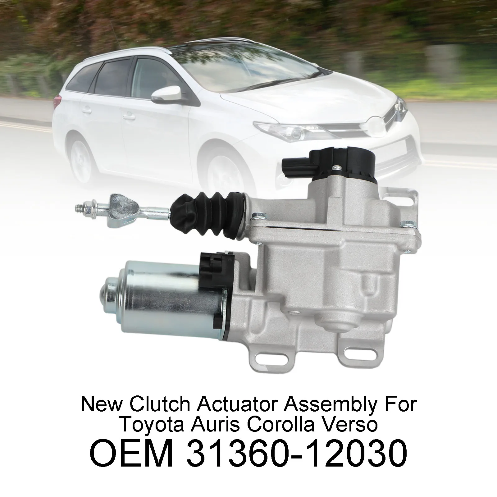 Artudatech New Clutch Actuator Assembly For Toyota Auris Corolla Verso 31360-12030 Car Accessories