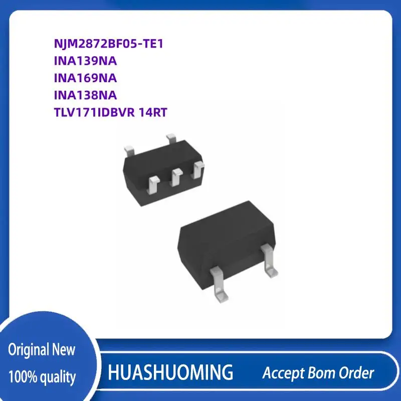 10Pcs/Lot New  NJM2872BF05-TE1 A821 NJM2872  NA139NA E39 INA139 INA169NA INA169 A69 INA138NA INA138 B38  TLV171IDBVR 14RT TLV171