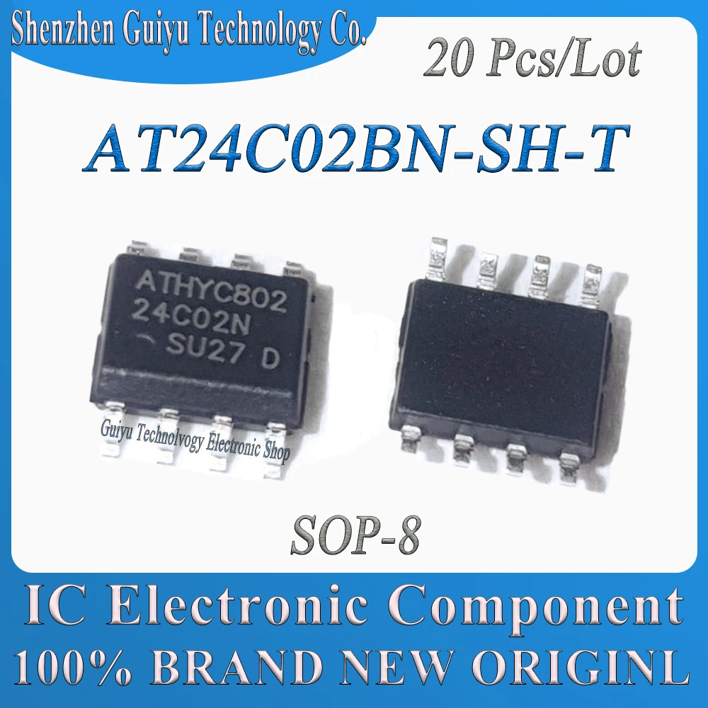 

20 Pcs/Lot AT24C02BN-SH-T AT24C02N AT24C02 24C02N 24C02 SOP-8 IC Chip