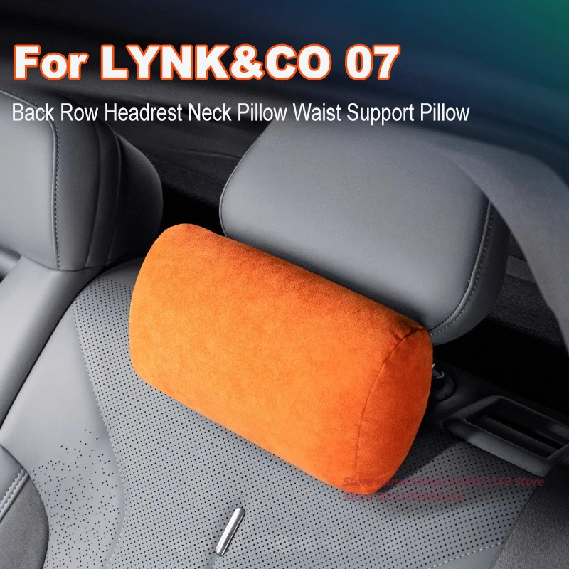 

For LYNK&CO 07 Alcantara Suede Back Row Headrest Neck Pillow Waist Support Pillow Car Interior Modified Accessories
