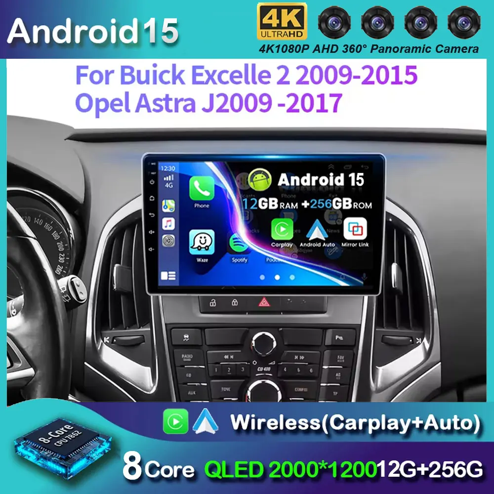 Android 15 For Buick Excelle 2 2009 - 2015 For Opel Astra J 2009 - 2017 Car Radio Multimedia Video Player Navigation Stereo GPS
