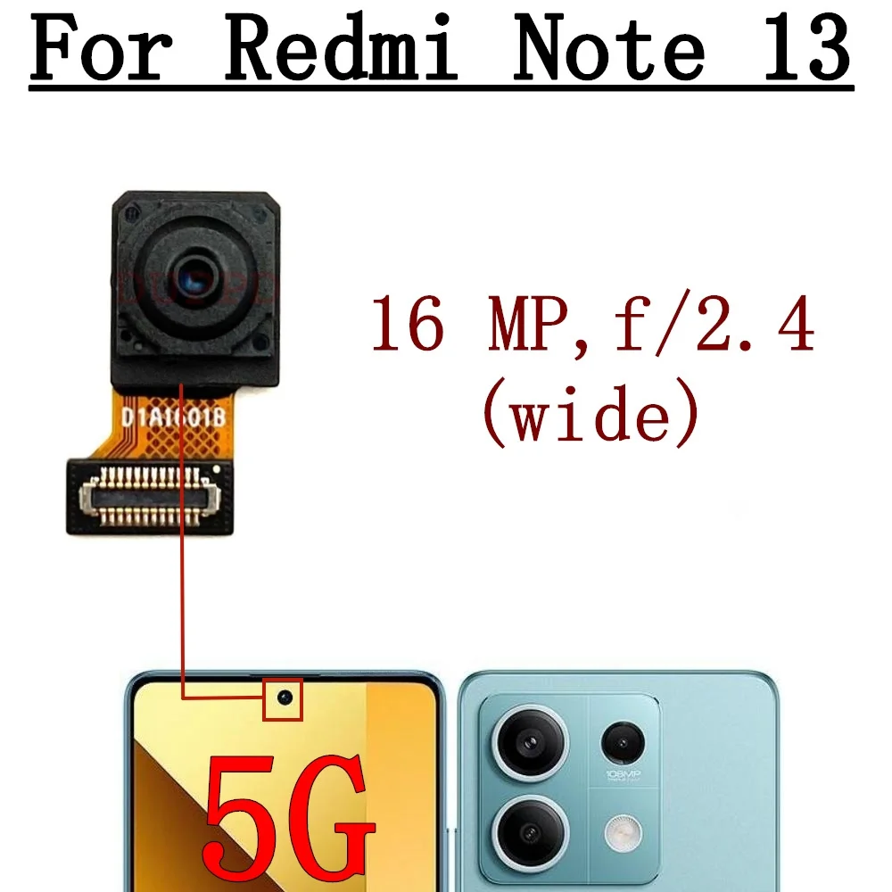 Rear Camera For Xiaomi Redmi Note 13 Note13 5G Front Selfie Facing Wide Main Back Camera Flex Parts