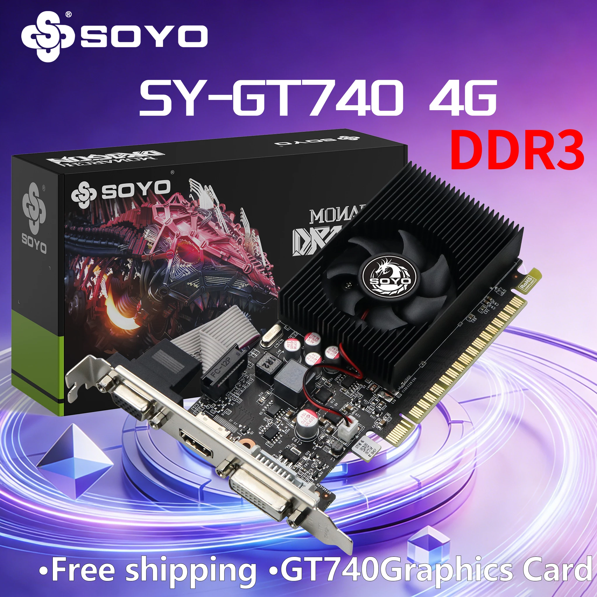 Graphics Cards SOYO NVIDIA GT740 4G GDDR3 128bit Video Card PCIE3.0x16 HDMI+DP+DVI For Desktop Gaming Computer Components 40nm