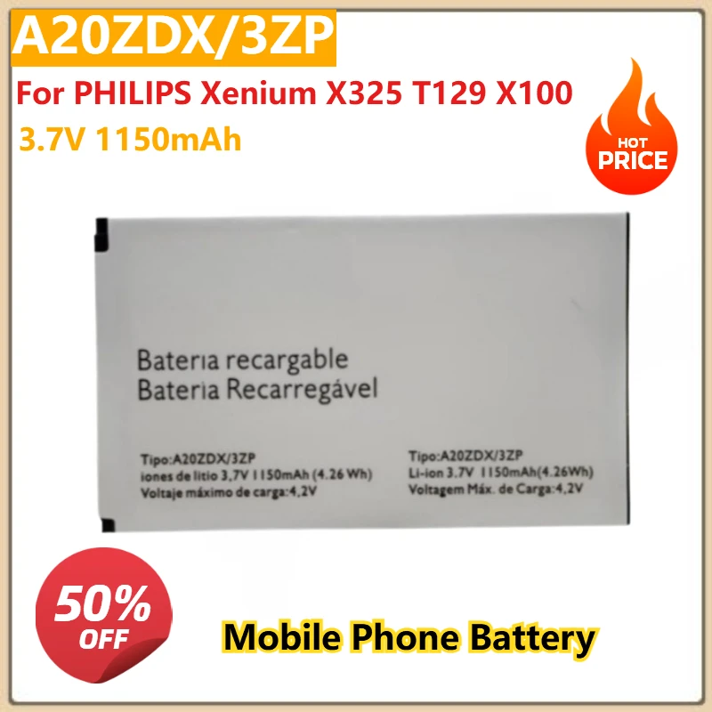 Новый сменный аккумулятор для мобильного телефона PHILIPS Xenium X325 T129 X100 A20ZDX/3ZP 3,7 В 1150 мАч Новый сменный аккумулятор для мобильного телефона PHILIPS Xenium X325 T129 X100 A20ZDX/3ZP 3,7 В 1150 мАч