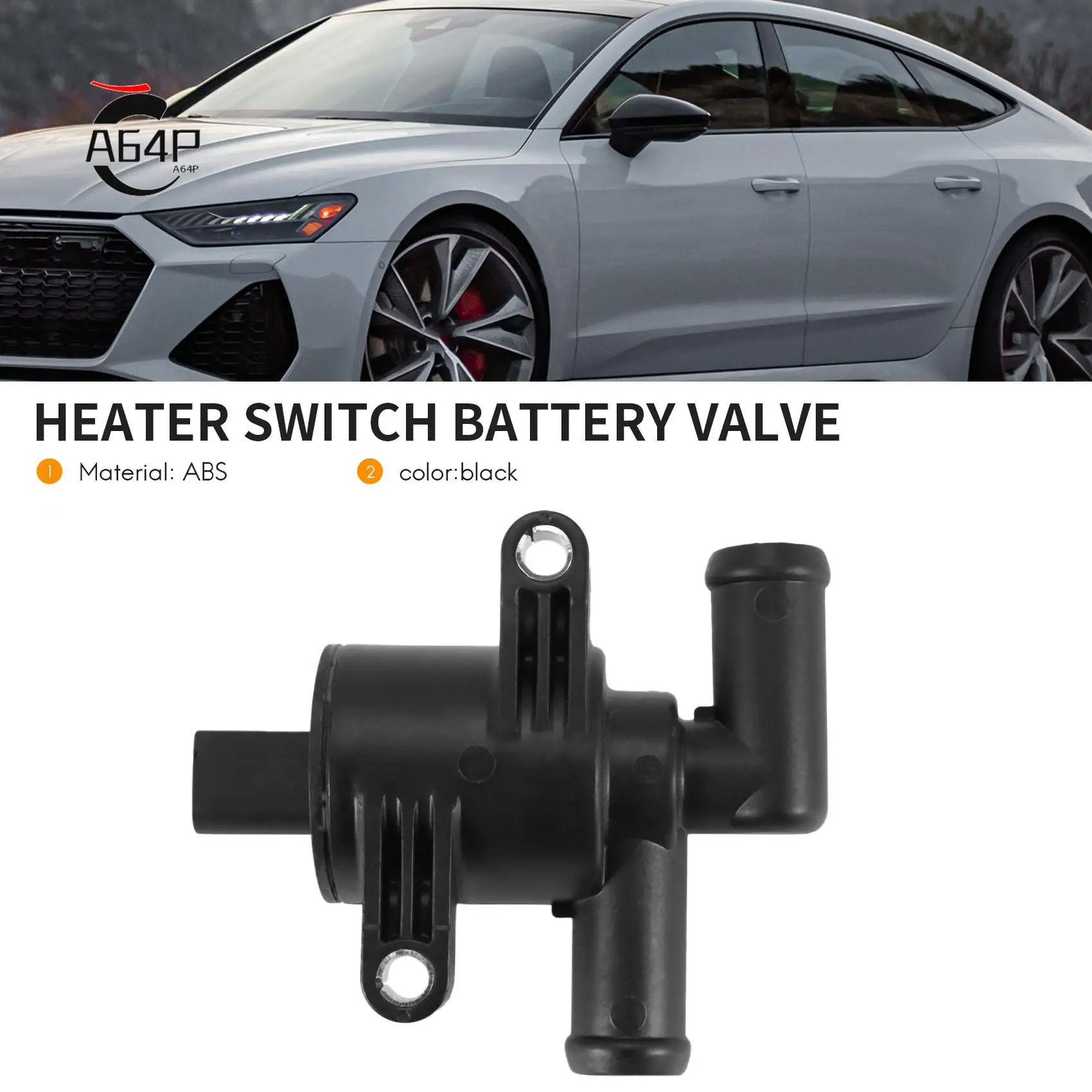 

A64P-4H0121671D Hvac Heater Control Valve Water Cooling Solenoid Valve Fit For A8L A6L C7