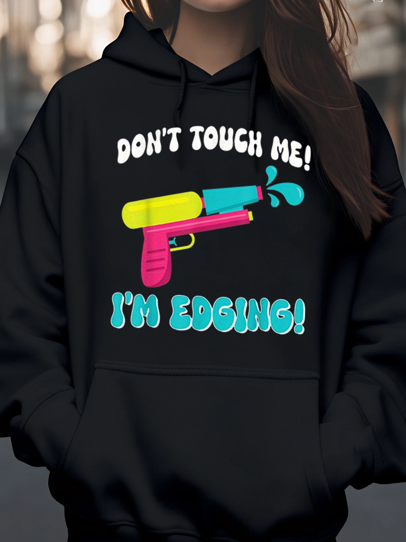 

Толстовка с капюшоном с принтом водяного пистолета «Не прикасайся кромки меня» для забавной праздничной одежды для молодежи и взрослых