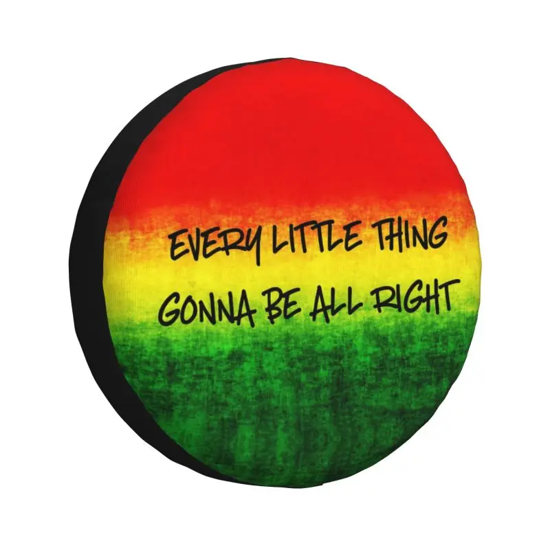 Custom Every Little Thing Gonna Be All Right Spare Wheel Tire Cover for Toyota Jamaica Flag Jeep RV Trailer Vehicle Accessories