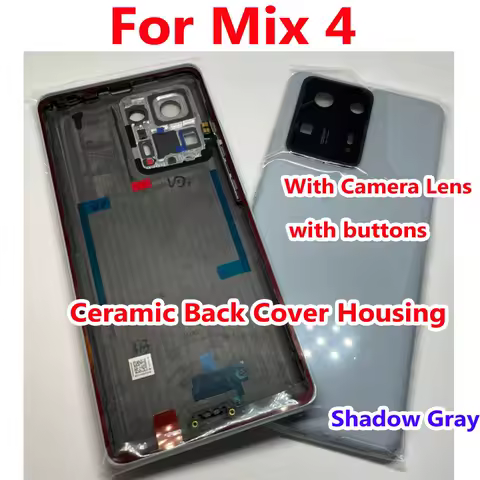 Best Ceramic Lid For Xiaomi Mix 4 Mix4 Phone Shell Back Battery Cover Housing Rear Case + Camera Frame Glass Lens + Side Buttons