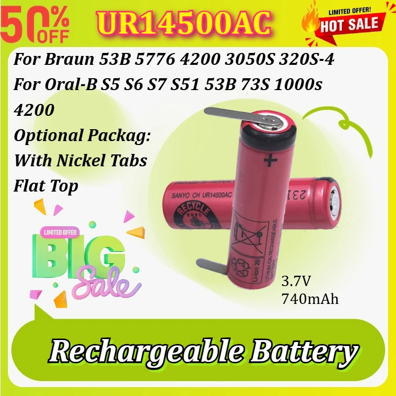 UR14500AC 3.7V 740mAh 14500 Rechargeable Battery for Braun 53B 5776 4200 3050S 320S-4 for Oral-B S5 S6 S7 S51 53B 73S 1000s 4200
