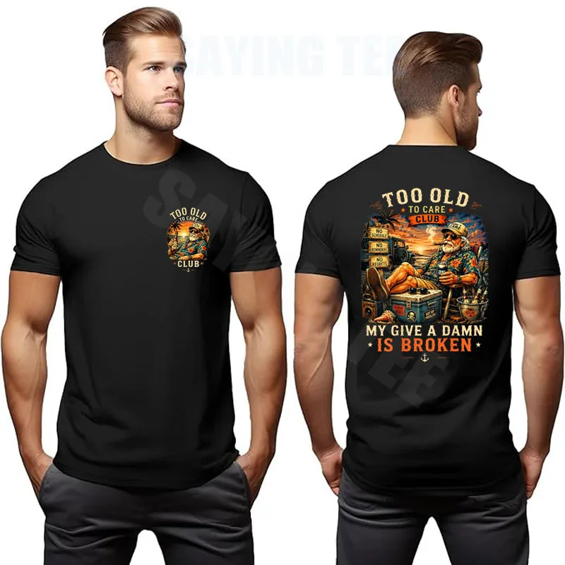 �Too Old To Care Club – Don't Care My Give A Damn Is Broken“ T-Shirt – Y2K Humor, lustiges Zitat für alte Männer, sarkastischer Witz, Spruch, T-Shirt, Kleidung – Detail 10