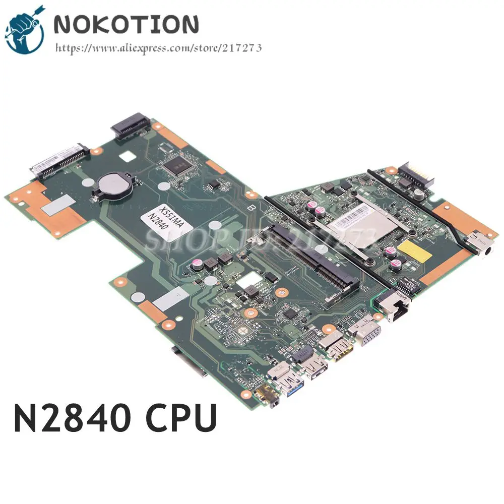 NOKOTION X551MA MAIN BOARD REV 2.0 For ASUS F551MA R512MA X551 X551M X551MA Laptop Motherboard N2840 CPU DDR3