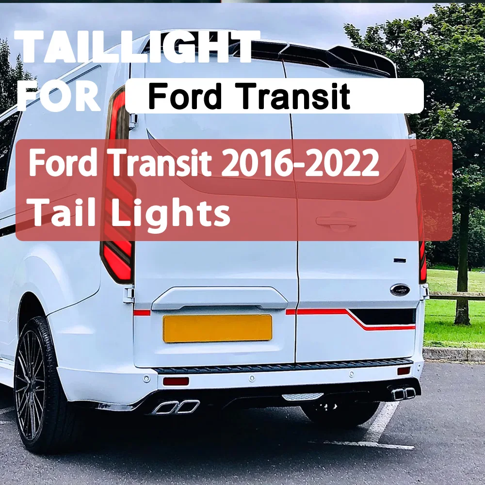 DK Motion Factory Tail Light for Ford Transit  2017+ Stop Brake Reversing Lamp Auto Parts
