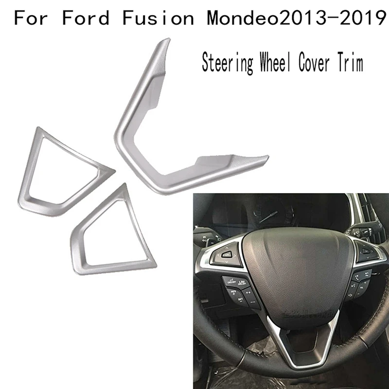 

3 шт. серебряная накладка на руль, рамка для кнопок рулевого колеса для Ford Fusion Mondeo 2013-2019