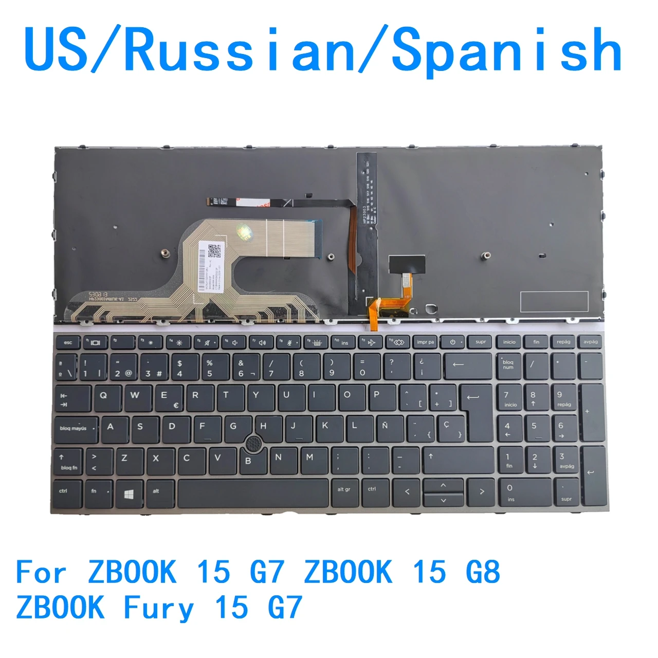 New US Russian Spanish language  Backlit Keyboard For HP ZBOOK 15 G7 ZBOOK 15 G8 ZBOOK Fury 15 G7 M17094