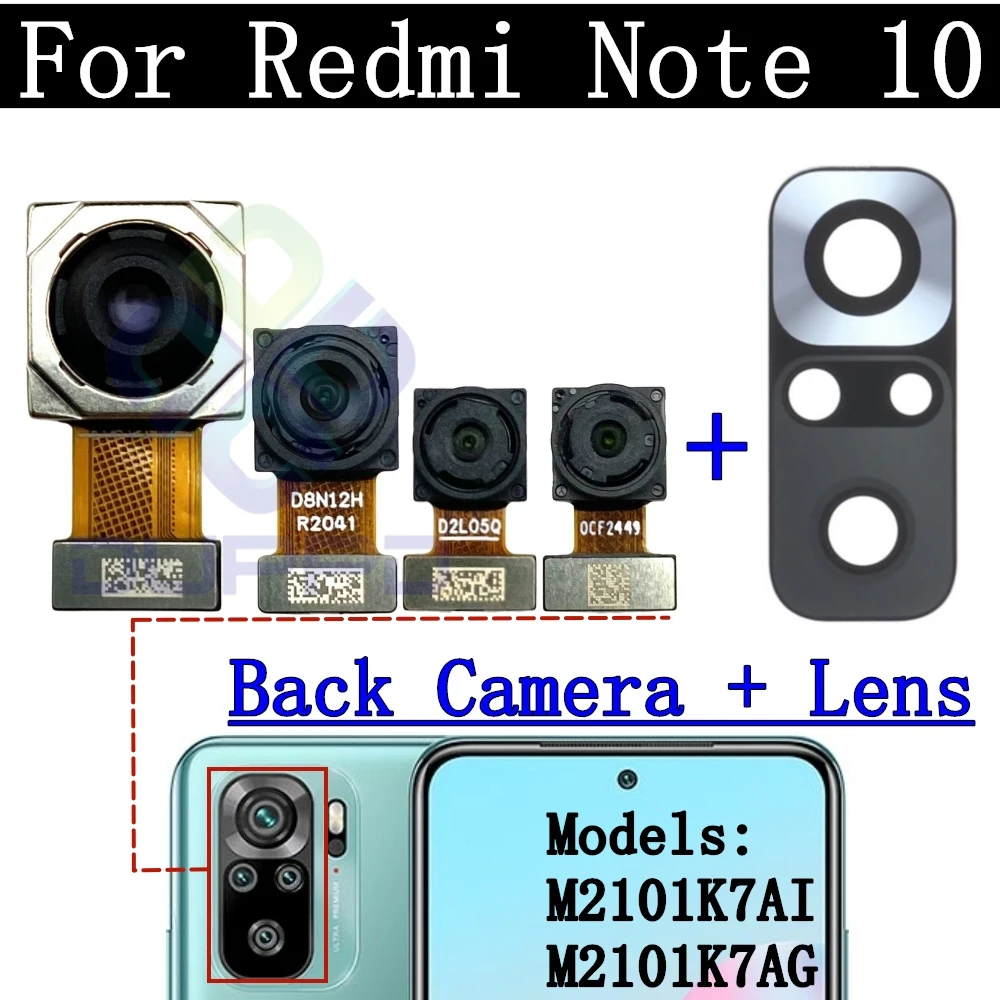 Back Camera Lens For Xiaomi Redmi Note 10 M2101K7AI, M2101K7AG Selfie Frontal Small Facing Front Rear Camera Module Spare