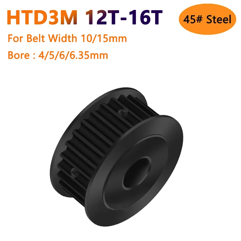 

1pc 12T-16T HTD3M Black 45# Steel Timing Pulley HTD-3M 12 13 14 15 16 Teeth Synchronous Wheel for Belt Width 10/15mm Bore 4-6.35