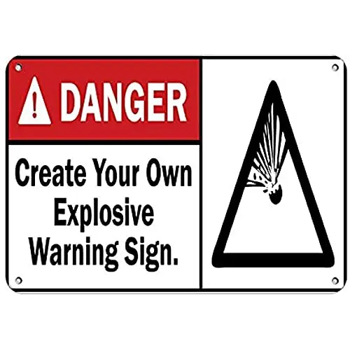 Danger Create Your Own Explosive Danger Wall Poster Tin Sign Vintage BBQ Restaurant Dinner Room Cafe Shop Decor