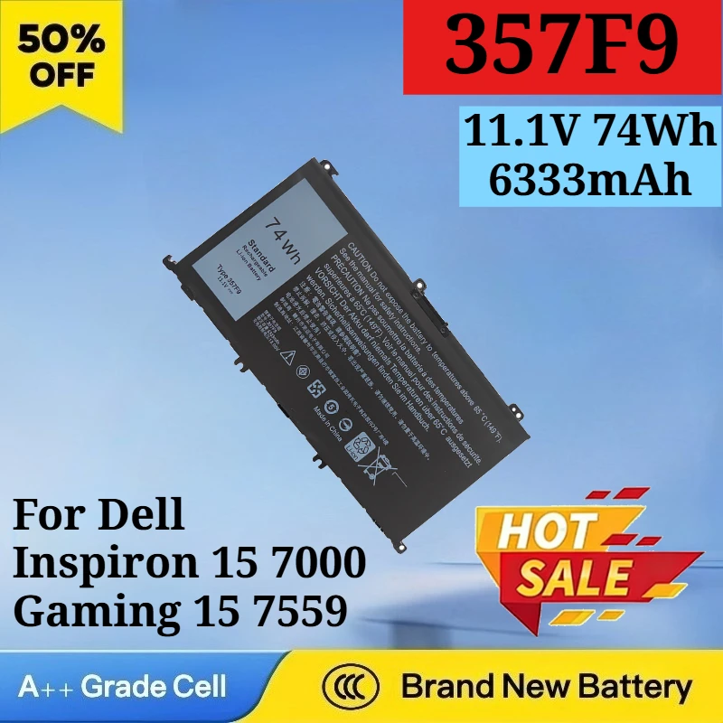 

357F9 11.1V 74Wh 6333mAh Laptop Battery Replacement for Dell Inspiron 15 7000 Gaming 15 7559 I7559 7557 I7557 5577 7567 5576 756