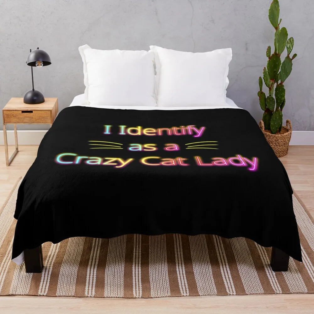 

I Identify as a Crazy Cat Lady Throw Blanket Flannel for sofa Luxury Cute Blankets