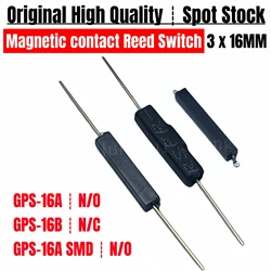 5PCS Plastic Reed Switch GPS-16A SMD GPS-16B Normally Open/Closed NO NC 3*16MM 10W 220V Magnetic contact Switch Induction Sensor