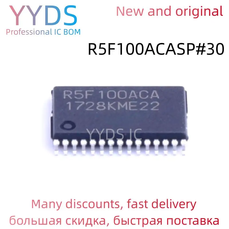 R5F100ACASP#30 R5F R5F100 R5F100ACA R5F100ACASP 100% Brand New Original IC SSOP-30