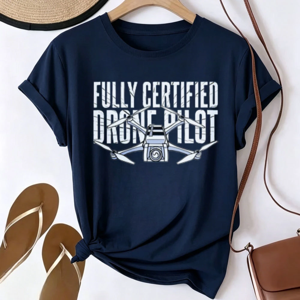 Fully Certified Drone Pilot Graphic T Shirt Quadcopter Camera Drone Distressed Text Print Casual Short Sleeve Tee Funny Aerial
