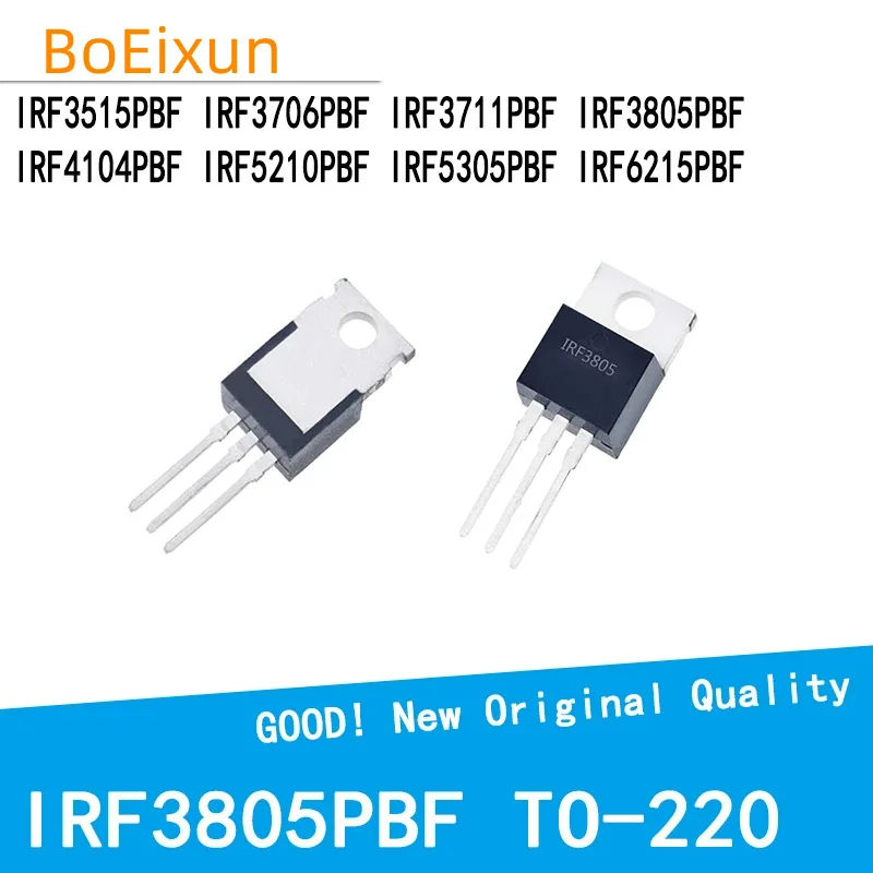 10PCS/LOT IRF3515PBF IRF3706PBF IRF3711PBF IRF3805PBF IRF4104PBF IRF5210PBF IRF5305PBF IRF6215PBF TO-220 MOSFET New Good Quality