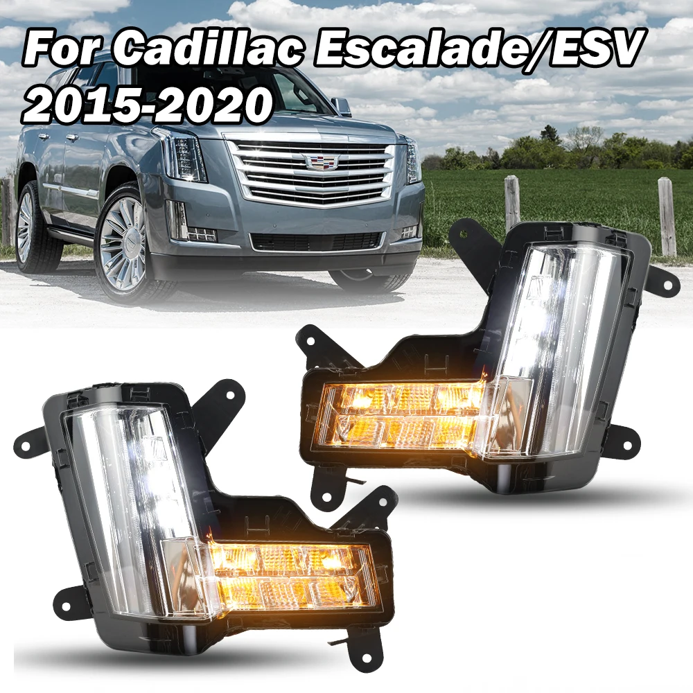 for Cadillac Escalade /ESV 2015-2020 Fog lights DRL headlights foglamp position light Without Crash Brake car accessories