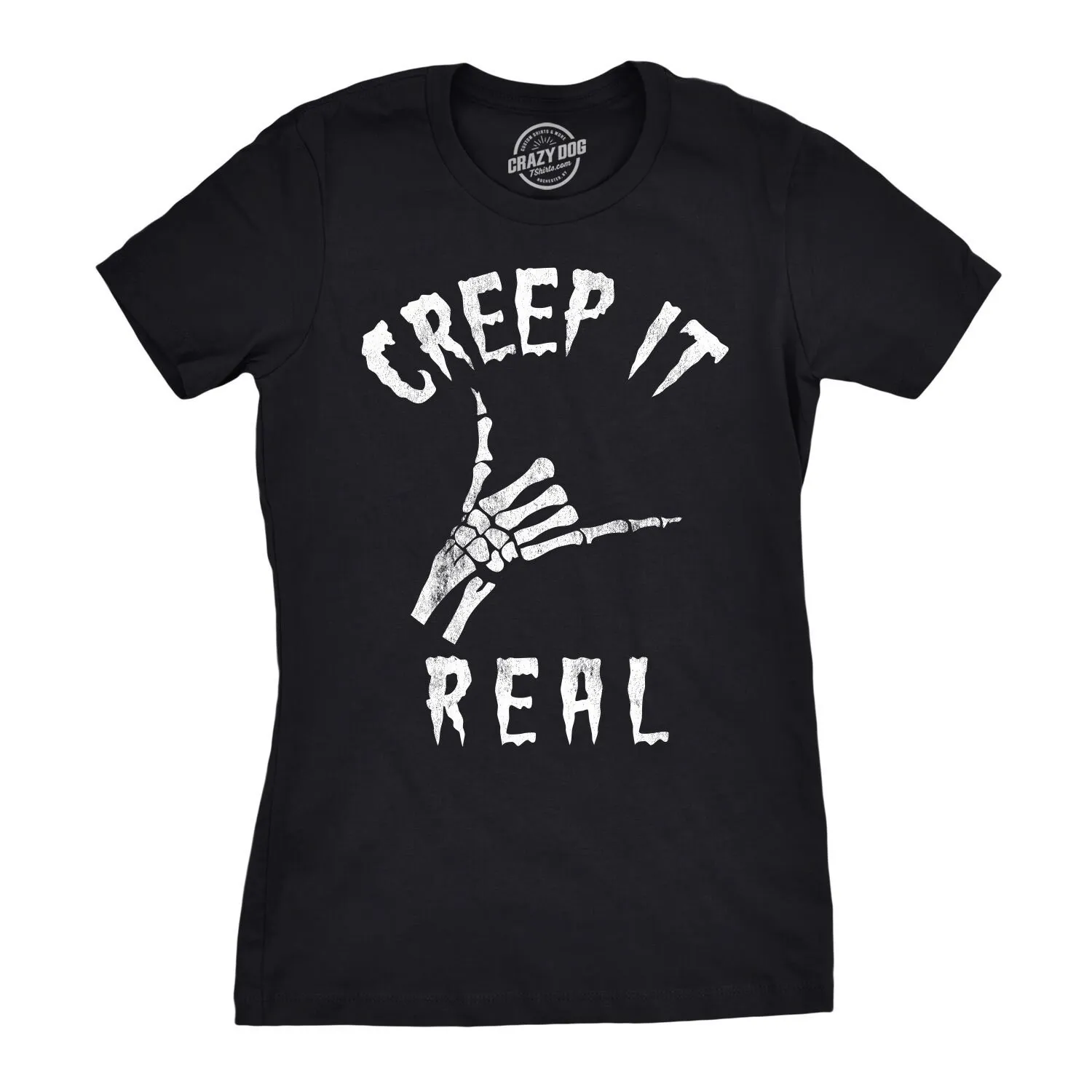 Creep It Real T Shirt Shaka Skeleton Halloween Women Funny Costume Girls Womens