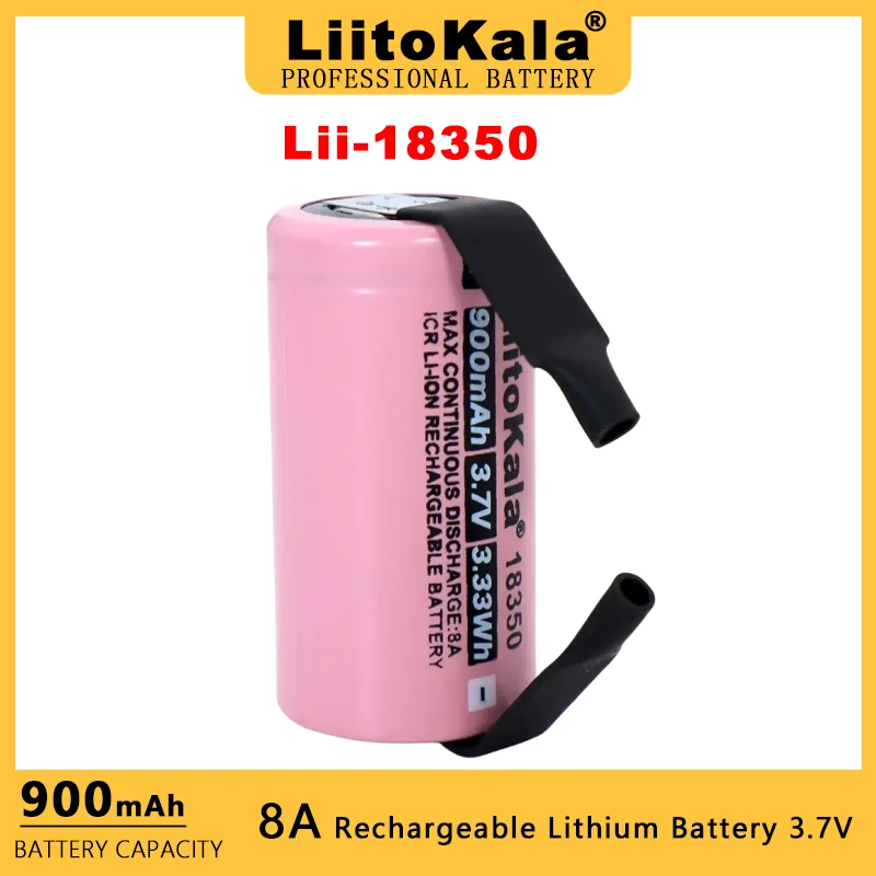 1-30PCS Liitokala ICR 18350 900mAh 8A Rechargeable Lithium Battery 3.7V Cylindrical Lamp Electronic Cigarette + DIY Nickel Sheet