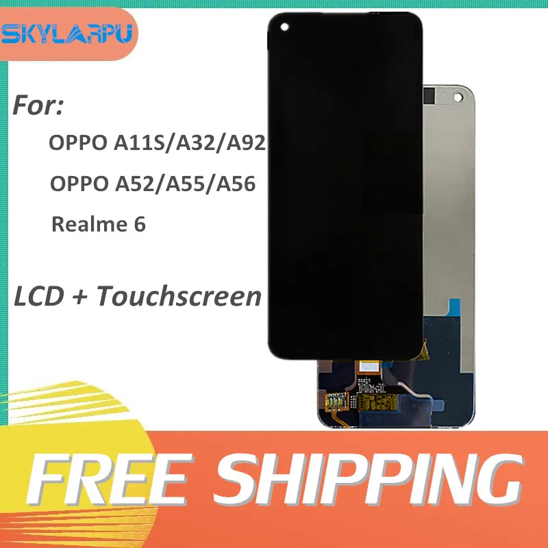 

Complete Cellphone LCD Screen For OPPO A11S A32 A52 A55 A56 A92 Realme 6 Mobile Phone Display Panel TouchScreen Digitizer Repair