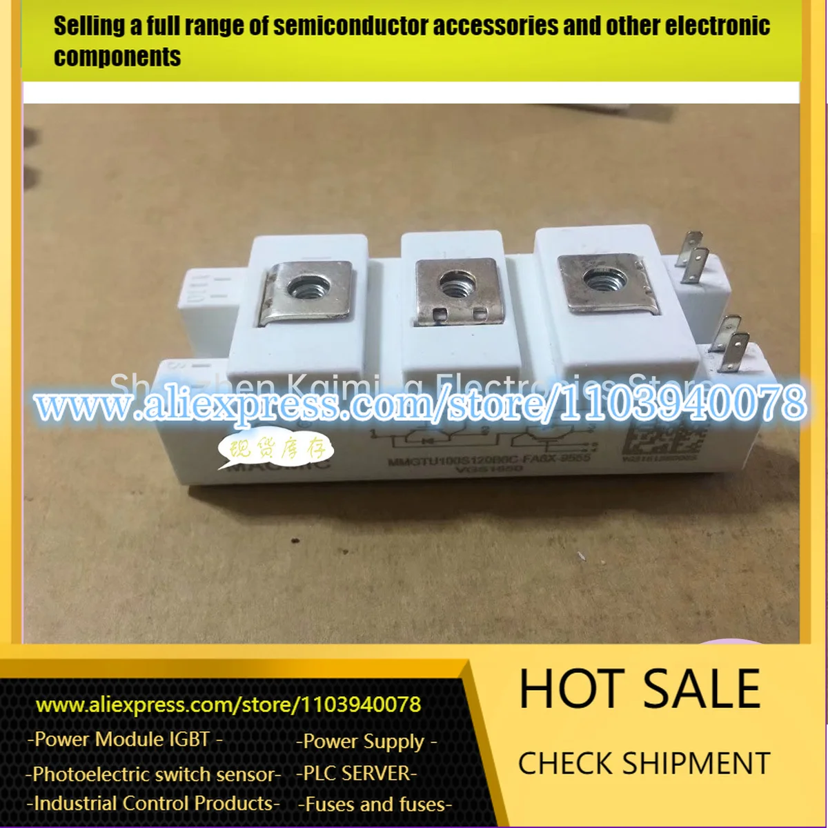 

MMGTU100S120B6C MMGTU75S120B6C MMGTU50S120B6C MMGTU40S120B6C NEW AND ORIGINAL