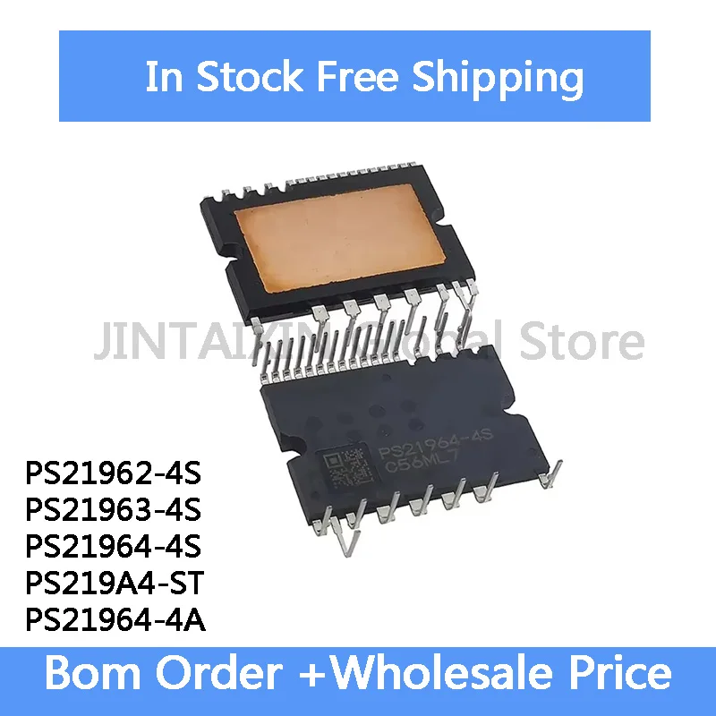 1Piece PS21963 PS21964 4S PS21963-4S PS21962-4S PS21964-4S PS219A4-ST PS21964-4A IC In Stock Wholesale