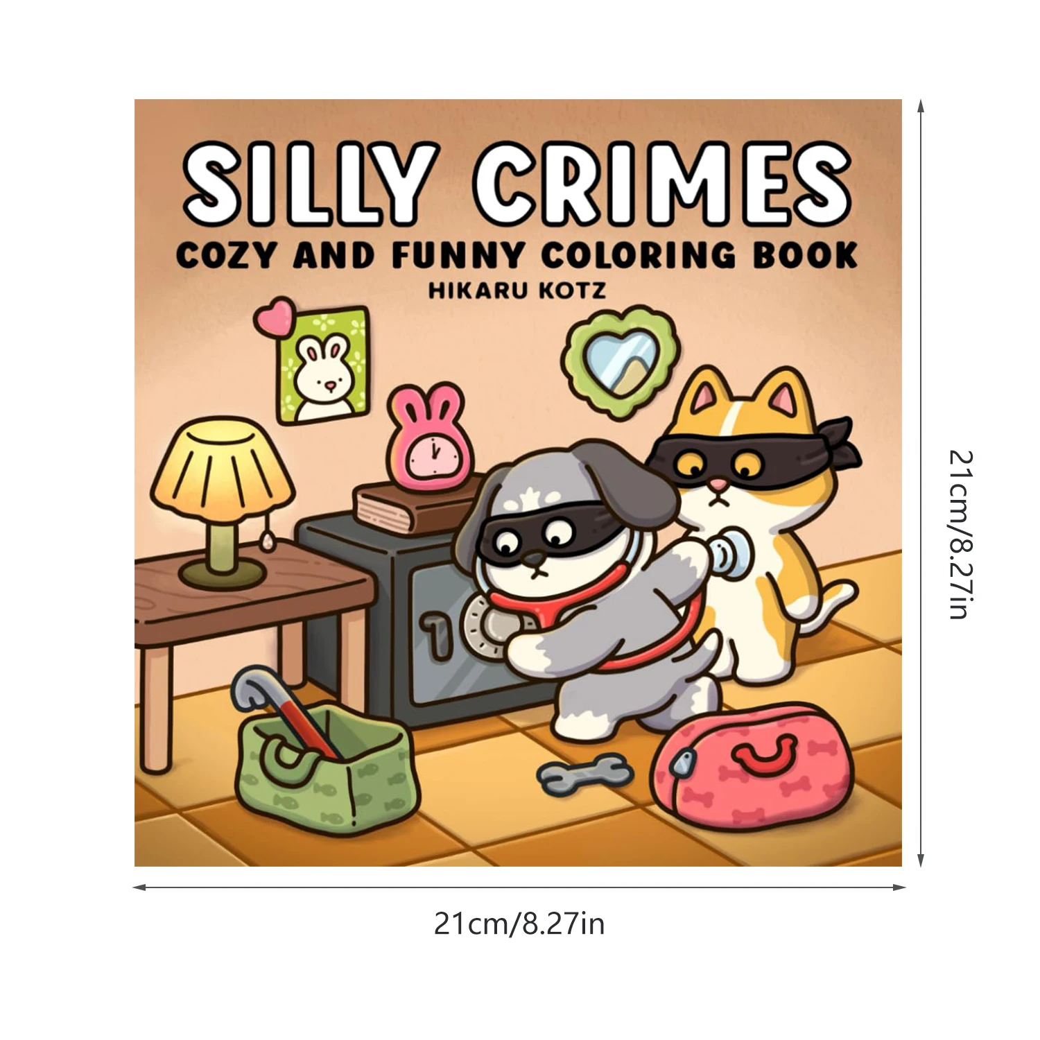 Silly Crimes Cozy & Funny Coloring Book: Hilarious Kawaii Animal Antics for Stress Relief & Creative Fun