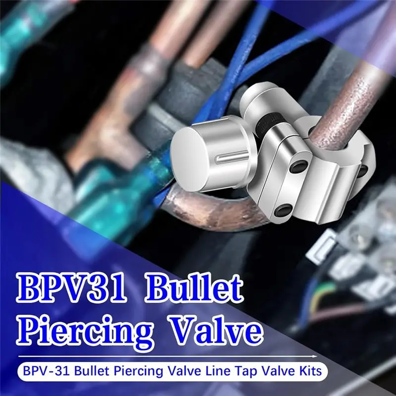 DT17 BPV-31 Refrigerator Tap Valve Kit, 4pcs Line Tap Valve Set for 1/4 5/16 3/8 Inch OD Tube, Zinc Alloy Air Conditioning