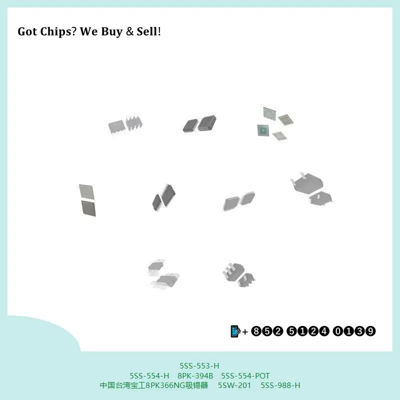 chip chip Integrated circuit chip MCU chip 5SS-553-H 5SS-554-H 8PK-394B 5SS-554-POT 8PK366NG 5SW-201 5SS-988-H