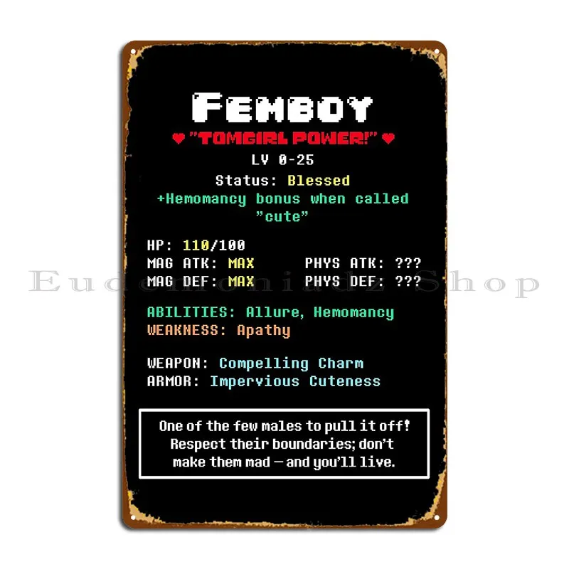 Femboy Rpg Stats For A Cute Nerdy Geeky Tomgirl Gamer Metal Plaque Poster Design Pub Customized Funny Party Tin Sign Poster