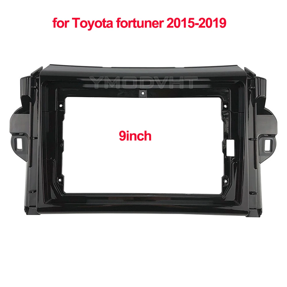 

9inch Car Radio Fascia for Toyota fortuner 2015 2016 2017 2018 2019 DVD Stereo Panel Dashboard Frame Installation Trim Kit